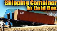 Shipping Container Cold box