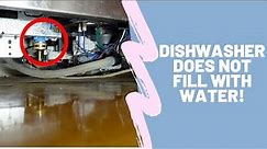 Dishwasher not not fill with water!! Let's look at common problems and fix it!