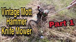 Amazing Mott Hammer Knife Mower Restore Part 1