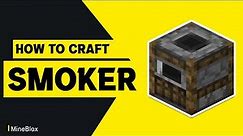How to Craft a Smoker in Minecraft