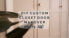 DIY CLOSET DOOR MAKEOVER