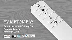 How to Install the Universal Smart Remote from Hampton Bay