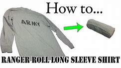 Army Packing Hack: How to Ranger Roll Long Sleeve Shirts - Basic Training APFU PT Uniform