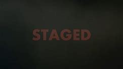 STAGED