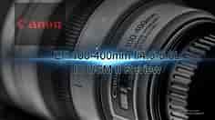 Canon EF 100-400mm f/4.5-5.6L IS USM II Complete Review