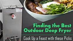 5 Best Outdoor Deep Fryer Reviews 2021 | Browse Top Picks