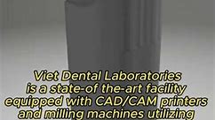 Viet Dental Labs to design and develop your dental crown and bridge restorations #vietdentallab
