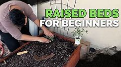 Raised Bed Gardens for Beginners - Planning, Soil Mix, and Planting Guide