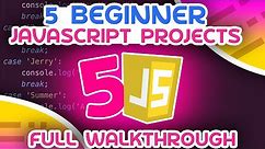 5 Mini JavaScript Projects - For Beginners