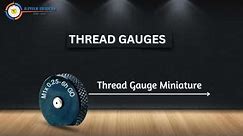All About Thread Gauges: #MultiStart, #Miniature, #Plug, #GPipeMetric #threadgauges #gauges