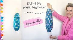 Easy-Sew plastic bag holder tutorial