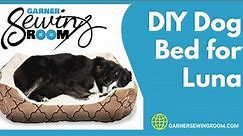 Making a Dog Bed DIY - No pattern needed