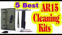 Best AR 15 Cleaning Kits to Buy in 2020