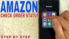 ✅ How To Check Amazon Order Status 🔴