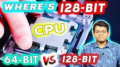 Where's 128-Bit Processor? 64-Bit Vs 128-Bit CPU (Hindi)