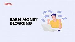 How To Make Money Blogging (The Practical Guide for 2024)