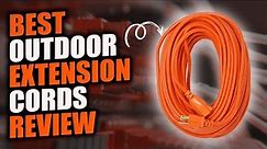 Top 5 Best Outdoor Extension Cords Review In 2022