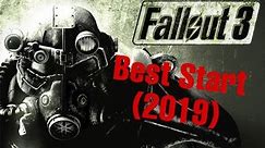 Fallout 3 - Best Start + Tips