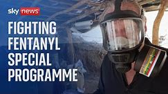 Fighting Fentanyl special programme