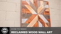 How to Make Stunning Wall Art from Reclaimed Wood