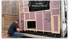 RV REAR WALL REBUILD PART 3!