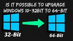 Upgrade Windows 10 32-bit to 64-bit without losing data and files in 2021