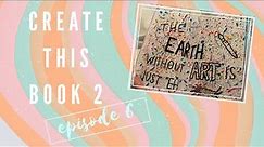 CREATE THIS BOOK 2 | Episode 6
