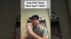 Daily Free Sports Betting Picks (Mon Apr 1 2024)