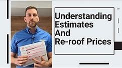 Understanding Estimates And Re-roof Prices