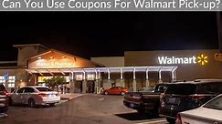 Can You Use Coupons For Walmart Pick-up? - Barefoot Budgeting