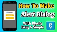 How To Create Alert Dialog With Blocks In Sketchware | Alert Dialog In Sketchware | Sketchware