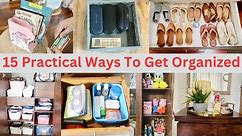 15 Practical Ways To Get Organized | Organization Tips For Home | Indian Home Organization Ideas