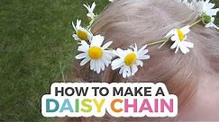 How to Make a Daisy Chain