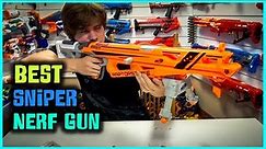 Top 5 Best Sniper Nerf Guns [Review] - Most Accurate and Powerful Sniper Nerf Gun [2023]