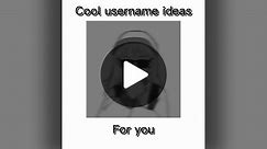 Cool username part 1! #fyppppp #tiktok pa follow and like