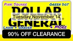 90% Off Dollar General Clearance | November 14, 2023