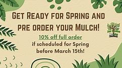 Spring 2024 Pre-Order Mulch Sale