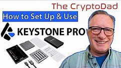 How to Set Up & Use the Keystone Pro Air Gapped Cryptocurrency Hardware Wallet
