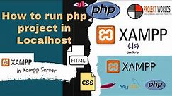 How to run php project in localhost | Projectworlds