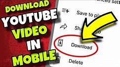 (NEW TRICK) How To Download YouTube Video in Mobile App | YouTube Video Downloader