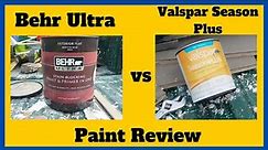 Behr Ultra Paint From Home Depot Review VS Valspar Season Plus From Lowes