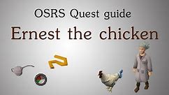 [OSRS] Ernest the chicken quest guide