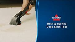 How to use the Deep Stain Tool