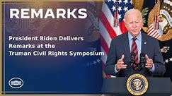 President Biden Delivers Remarks at the Truman Civil Rights Symposium