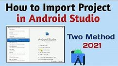 How to import android project in android studio