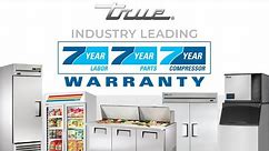 🚀 The Remarkable 7-7-7 Warranty by True Refrigeration.