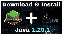 How To Download & Install Java For Minecraft 1.20