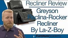 La-Z-Boy Greyson Reclina-Rocker Recliner | Recliner Review Series Ep. 1
