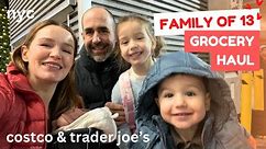 Family of 13 - Grocery Haul 🍅🥑 NYC 🗽 Costco & Trader Joe's