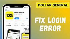 How to Fix Dollar General App Login Error | Sign In Problem - Dollar General